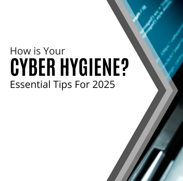 Obiquitech Cyber Hygiene Tips for 2025